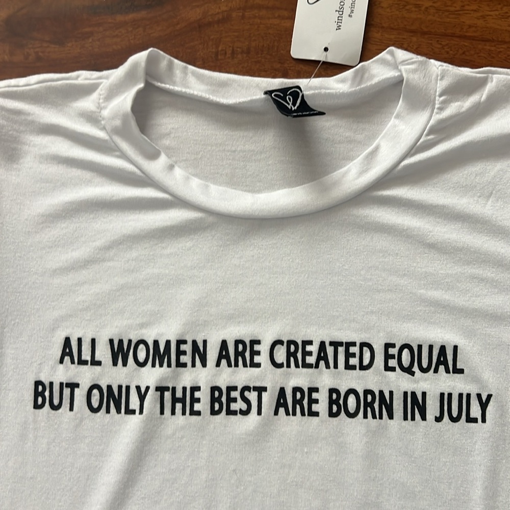 New Windsor July Birthday Baby Tee, Size XS, “Best are born in July” NWT!